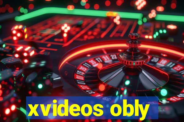 xvideos obly